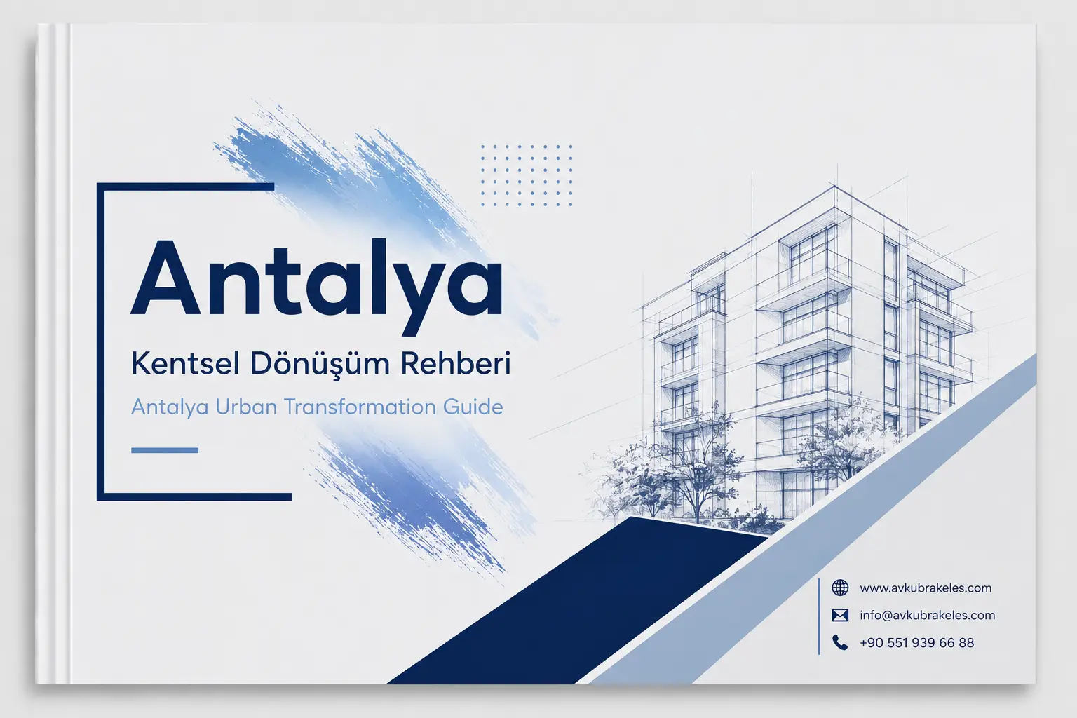Antalya Kentsel Dönüşüm Rehberi