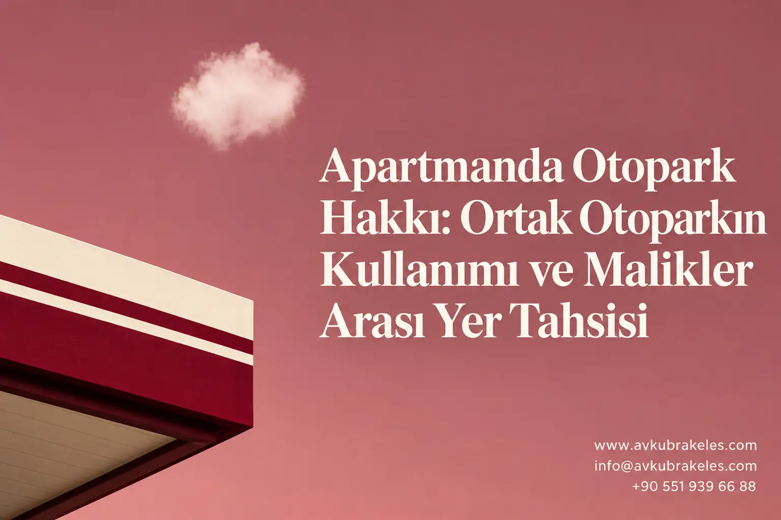 Apartmanda Otopark Hakkı Nasıl Kullanılır