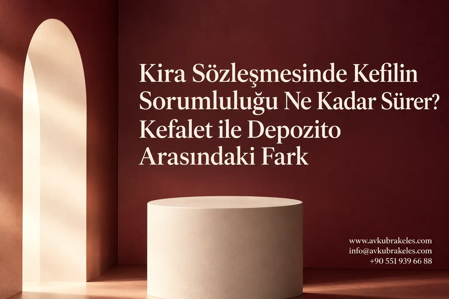 Kira Sözleşmesinde Kefilin Sorumluluğu Ne Kadar Sürer