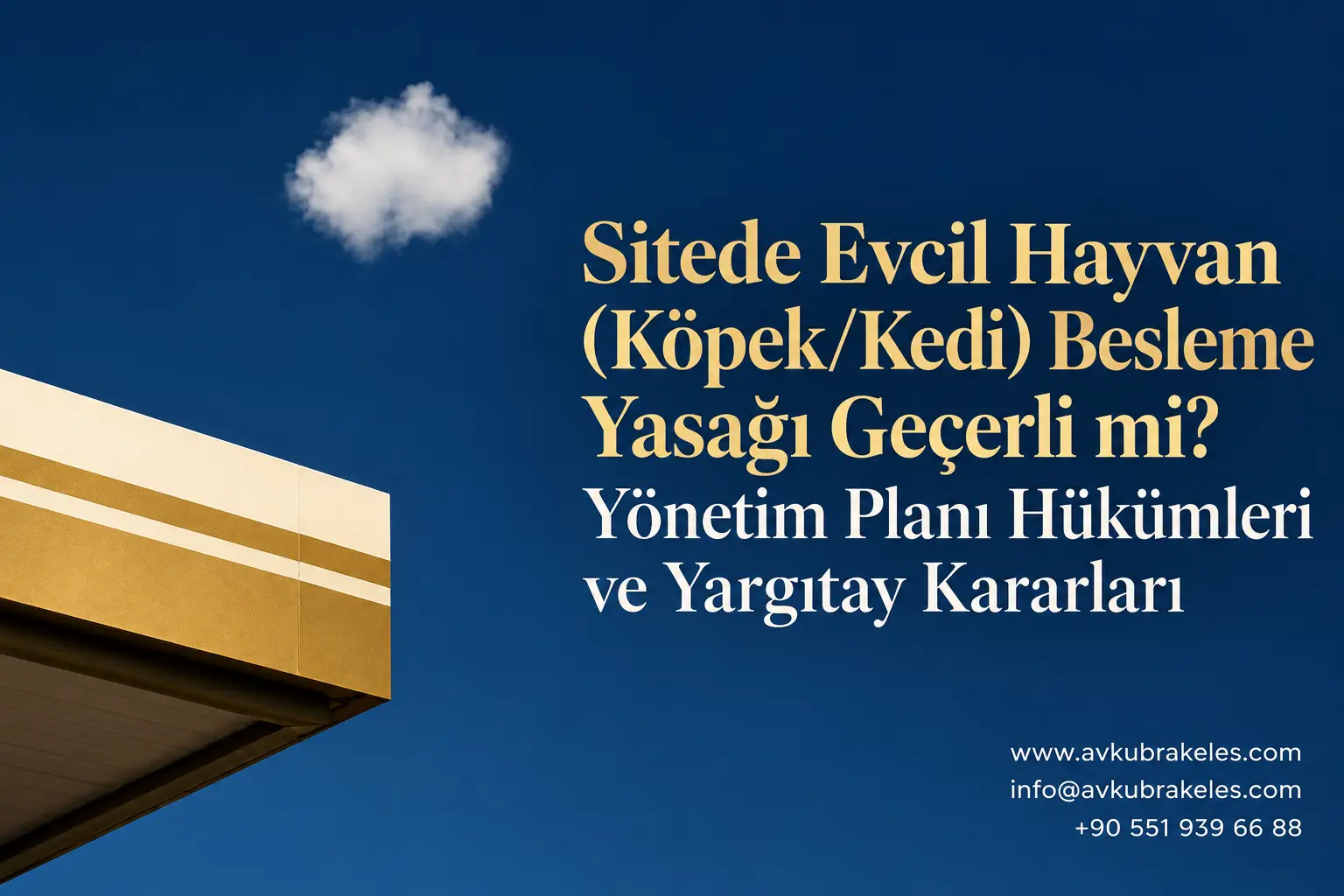 Sitede Evcil Hayvan Yasağı Geçerli Mi